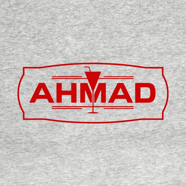Ahmad Name T Shirt Ahmad Lable Desgin Birhday Gift  T-Shirt for ahmad by fashion-shirts